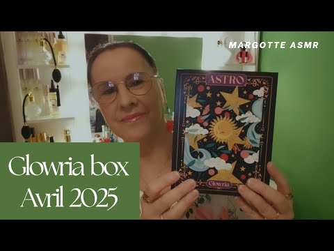 Asmr français, Unboxing " Glowria box " Avril 2025
