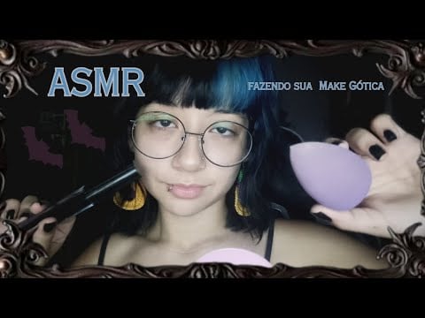 ASMR Fazendo Sua Maquiagem Gótica (Personal Attention) 🖤