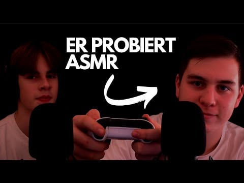 ein Freund Probiert ASMR ✨| ASMR Basics | German