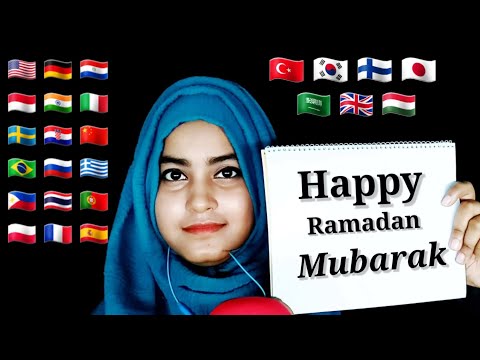 ASMR "Happy Ramadan Mubarak" In Different Languages With Inaudible Whispering