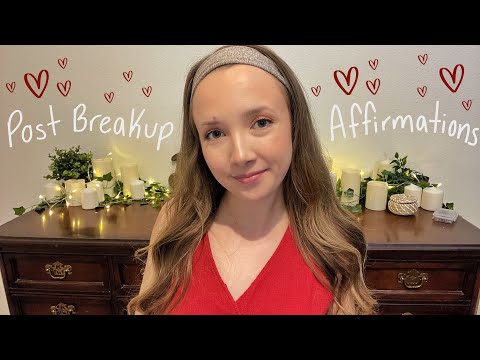 ASMR Soft Spoken Affirmations For After A Breakup (let me help lift your spirits💕😍)