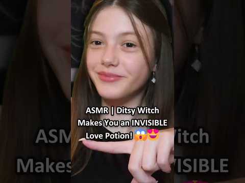ASMR | Ditsy Witch Makes You an INVISIBLE Love Potion! 😱😍