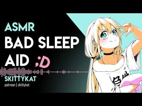 ASMR || Affectionate Hyper Girlfriend - Bad Sleep Aid