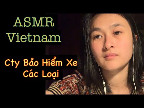 ASMR Vietnam - Cty Bảo Hiểm xe SAGRIS - Soft Spoken - Sagris City series