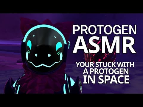 (Furry ASMR) Stuck in space with a protogen [part 1]