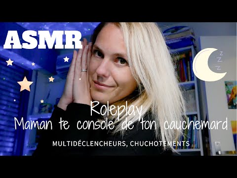 ASMR FR 🌙  Roleplay Maman te console de ton cauchemar (attentions personnelles, multidéclencheurs)