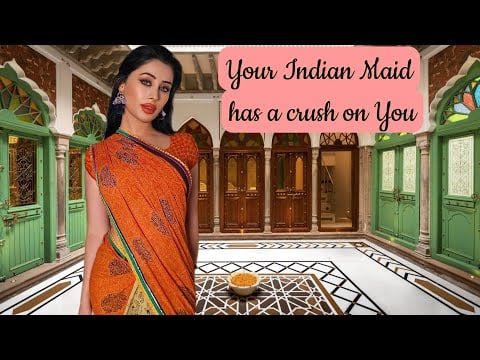 🧹🪣🧼Your indian maid got caught stealing😳BUT she has a crush on you😻💥indian accent ASMR Roleplay