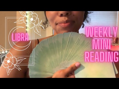 LIBRA 🔮💕💫 WEEKLY MINI TAROT READING