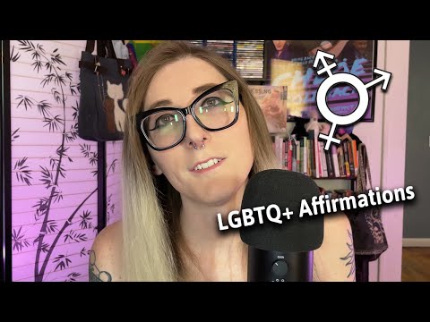 Your LGBT ASMR Safe Space | Trans Nonbinary LGBQ ASMR Validations & Affirmations