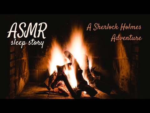 ASMR Sleep Story | A Case Of Identity | Soft and up close whispers beside the fireplace 🍁🔥 (female)