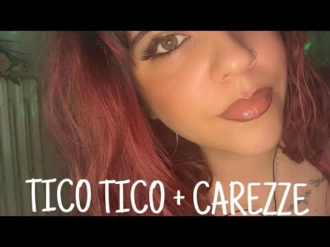 ASMR ITA| TICO TICO + CAREZZE