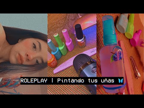 ROLEPLAY | Pintando tus uñas | ASMR en español | Andrea ASMR 🦋