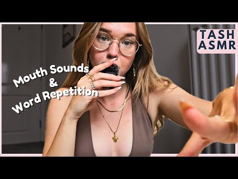 ASMR Up-Close Mouth Sounds & Word Repetition