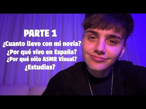 ASMR Preguntas & Respuestas ✨(PARTE 1)