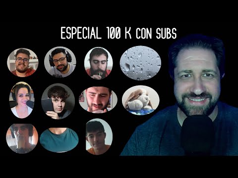 ASMR | ESPECIAL 100K CON SUSCRIPTORES