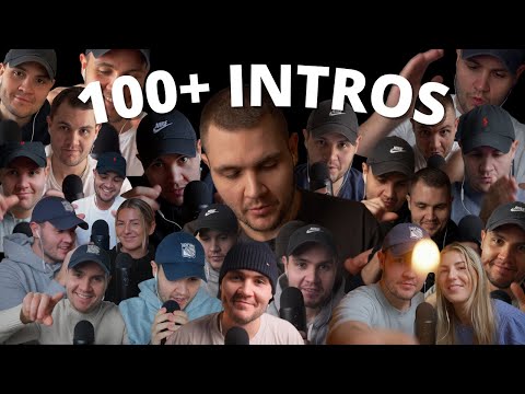 ASMR 1 YEAR OF INTROS (Ever Since My First Video)