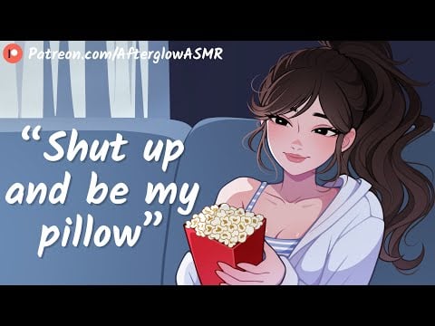 Best Friend Falls Asleep On You During a Movie (Flirty) (Bickering) (Feeding Each Other Popcorn)