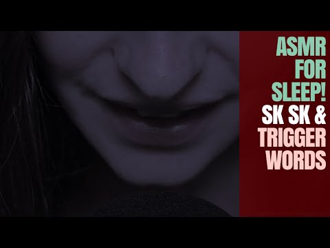 Repetitive ASMR Trigger Words, Sk Sk & Ear To Ear Whispers For Total Relaxation