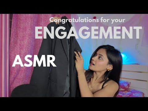 ASMR - congratulations for engagement sir 🤗