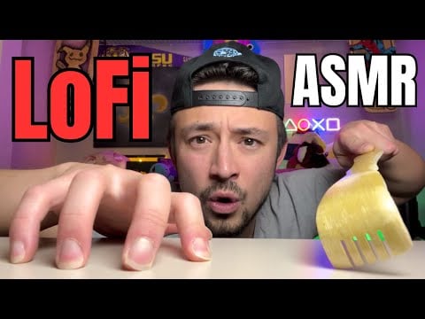 🔴 LoFi ASMR that WILL make you TINGLE!!!