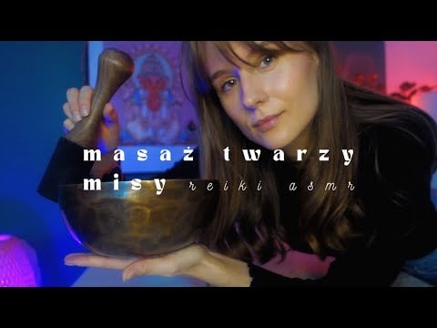 Full Body Reiki 🧿 Masaż Twarzy & Dźwiękoterapia I ASMR PO POLSKU 🌙 (szept, soft spoken)