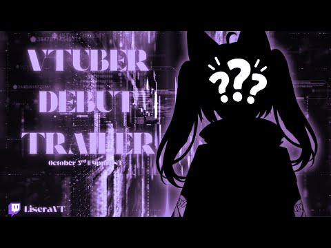 VTuber Debut Trailer || [LiseraVT ]