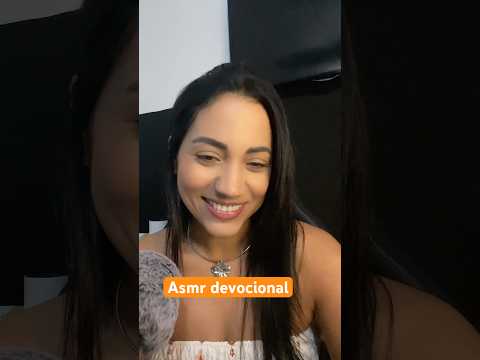 Asmr Devocional #asmr #shots #relax #relxing