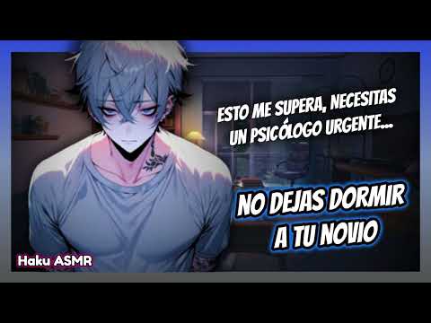 ASMR Roleplay - No dejas dormir a tu novio - Haku ASMR