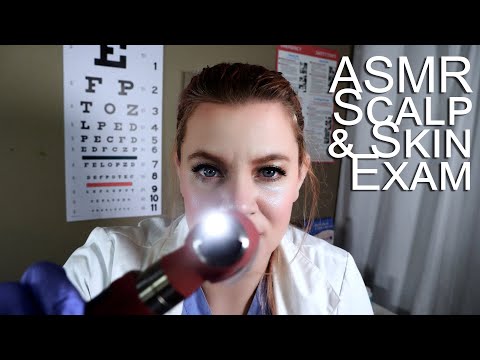 Scalp and Skin Exam | Medical ASMR