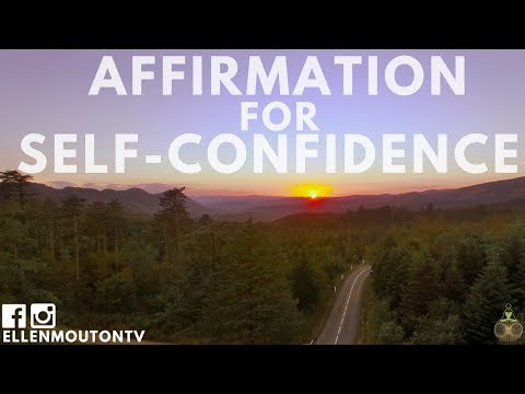 I trust myself and I trust life: affirmation, mantra to help with self confidence