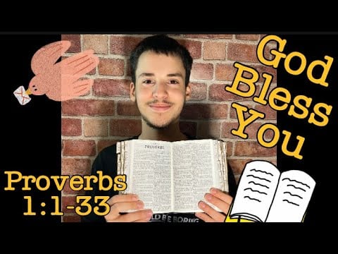 Bible Reading Of “Proverbs 1:1-33” With Malachi 