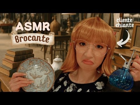 ASMR Brocante 📦 La cliente qui inspecte tous les objets… (roleplay) 👩🏻‍🦰