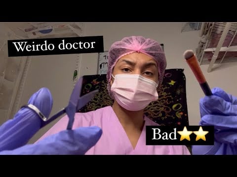 ASMR - Chaotic Crazy Doctor