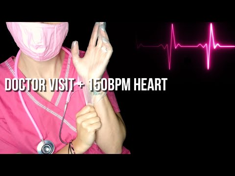 The Doctor Becomes The Patient + 150 BPM & Erratic Heartbeat [ASMR]
