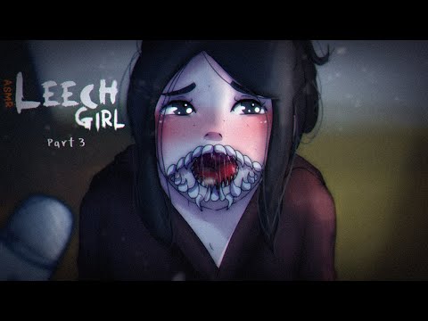 ASMR Leech Girl Part 3 Roleplay feat. Aito ASMR (gender neutral) [NO DEATH]