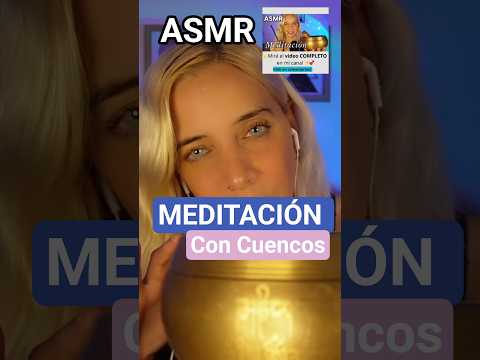 ASMR MEDITACIÓN CON CUENCOS PARA DORMIR PROFUNDO #asmr #amrespañol #asmrmeditación