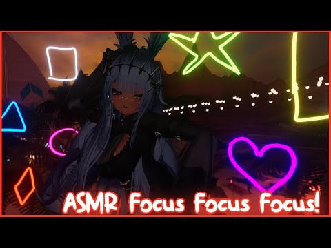 ASMR︱Focus Focus Focus!