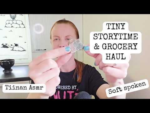 ASMR Little Story & Mini Grocery Haul | Soft spoken with accent
