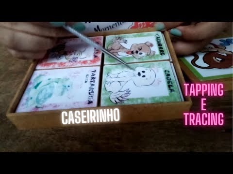 ASMR Tapping e Tracing bem caseirinhos