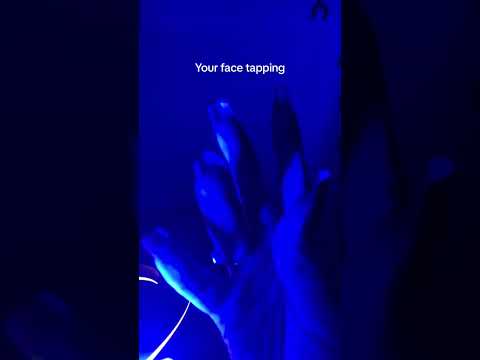 Your face tapping ASMR