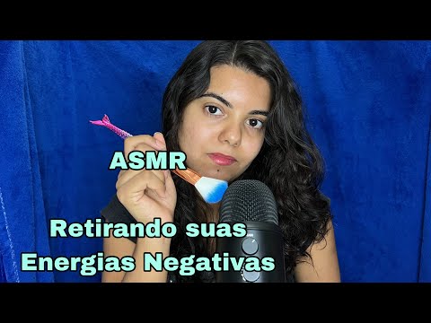 [ASMR] Retirando suas Energias Negativas até você dormir