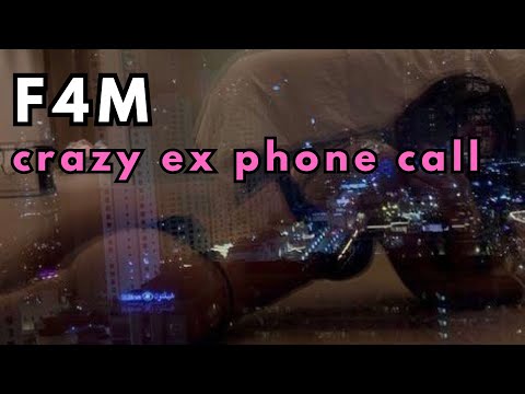 F4M roleplay | Crazy ex girlfriend wants you back [asmr roleplay][ex girlfriend roleplay]