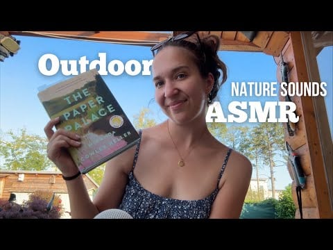 Outdoor ASMR 🌳 | Natur Sounds (Birds, Wind, Water, Soft Spoken, Gentle Whispering, Hand Movements)