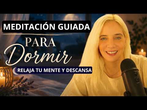 ASMR MEDITACIÓN PARA DORMIR (VOZ SUAVE)😴 Liberar el Cansancio Mental y Soltar el estrés