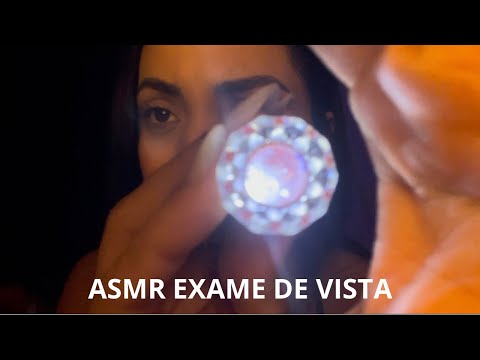 ASMR EXAME DE VISTA/LEINHA SANTOS #asmr 