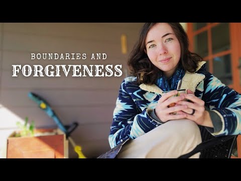 Boundaries and Forgiveness