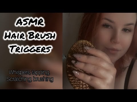 ASMR - Hairbrush Triggers (tapping, scratching, etc.)
