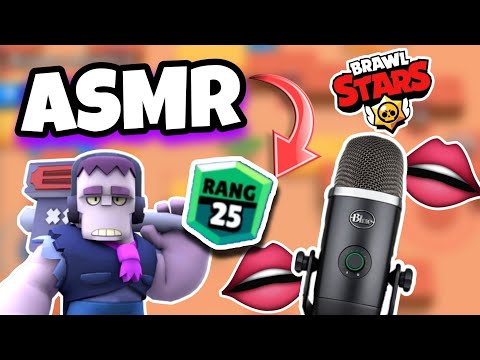 ASMR Français • JE MONTE FRANK RANG 25 et Bruit de bouches Très puissants sur brawl stars 😴💤