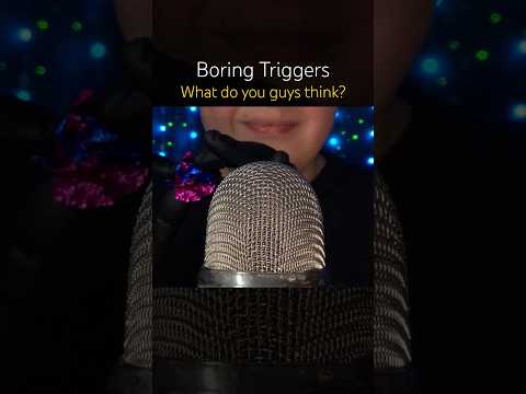Boring Triggers!! 🤡 #asmr