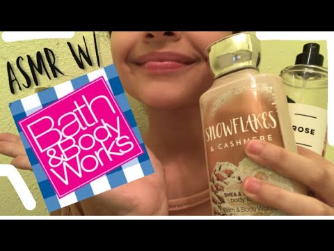 ASMR W/ Bath and Body Works items